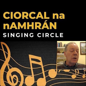 Singing Circles in Ireland - Brendan Kennedy