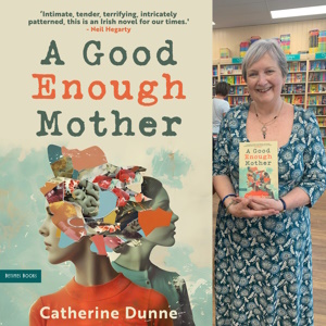A Good Enough Mother - Catherine Dunne