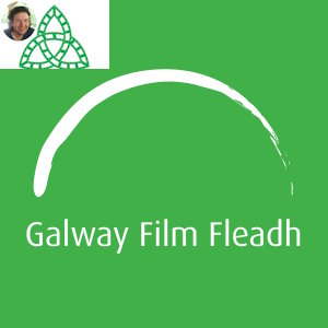 Galway Film Fleadh - Irish Film Festival Ottawa ExDir Patrick Murray